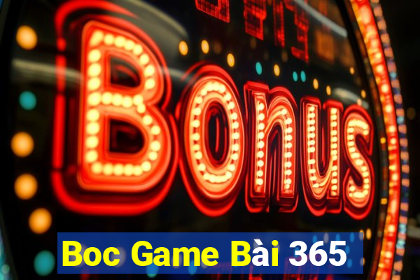 Boc Game Bài 365