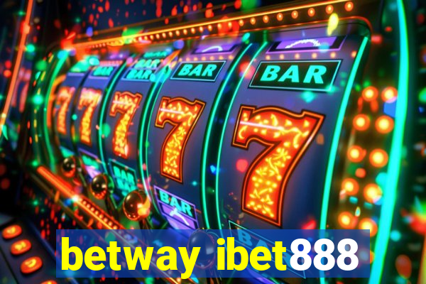 betway ibet888