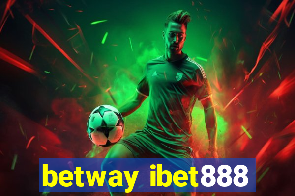 betway ibet888