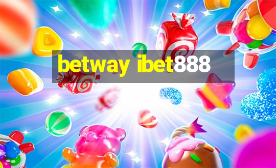 betway ibet888