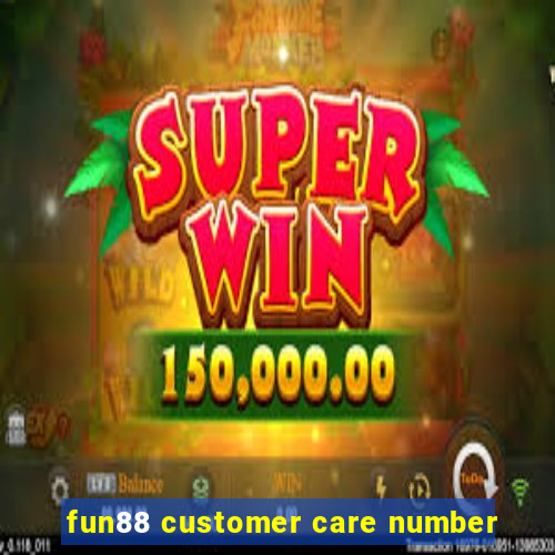 fun88 customer care number