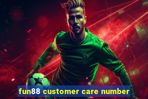 fun88 customer care number