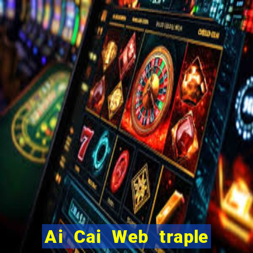 Ai Cai Web traple Đăng nhập