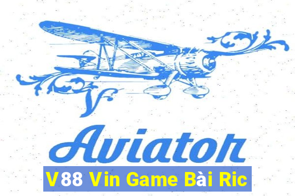 V88 Vin Game Bài Ric