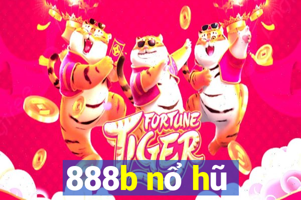 888b nổ hũ