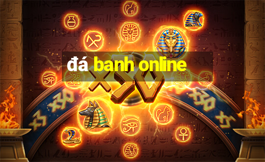 đá banh online