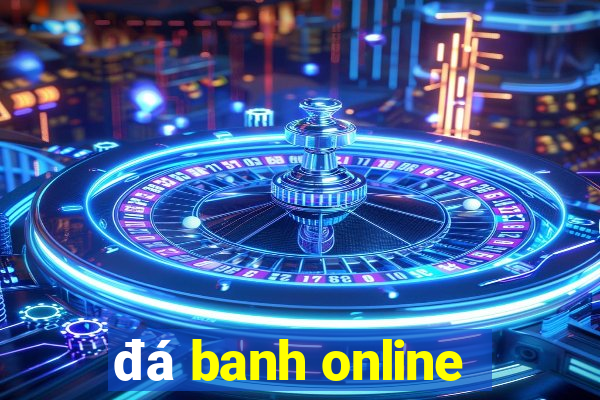 đá banh online