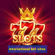 international bet sites