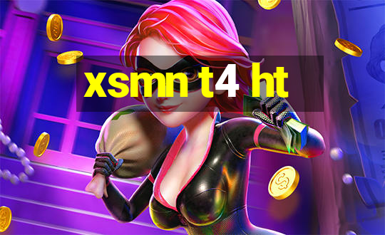 xsmn t4 ht