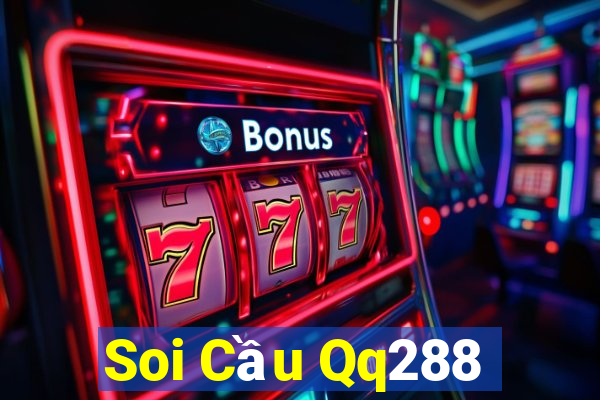 Soi Cầu Qq288