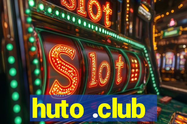 huto .club