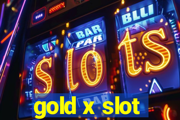 gold x slot