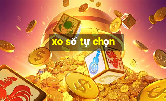 xo số tự chọn