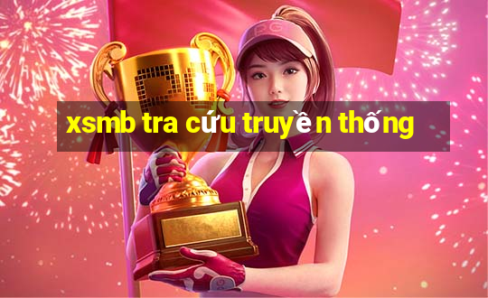 xsmb tra cứu truyền thống