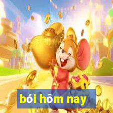 bói hôm nay