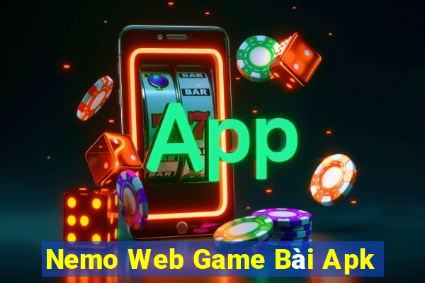 Nemo Web Game Bài Apk