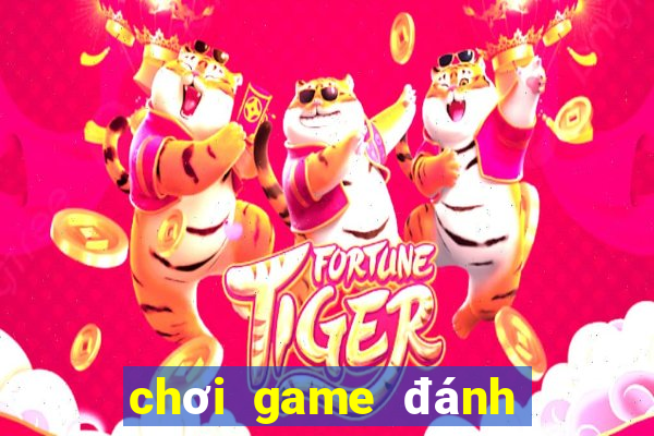 chơi game đánh bài đổi thưởng online