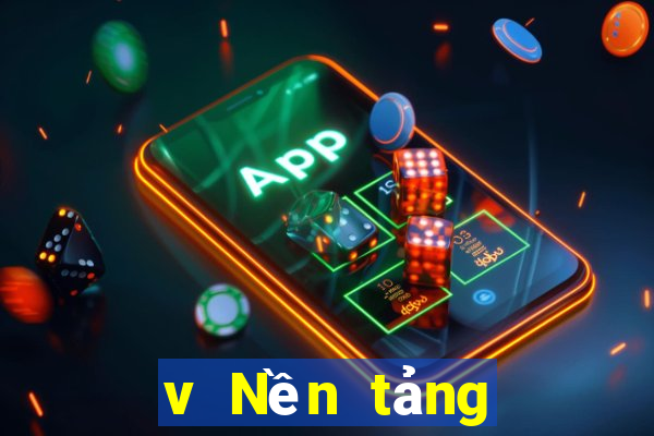 v Nền tảng xổ số