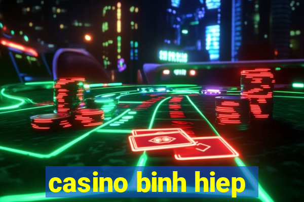 casino binh hiep