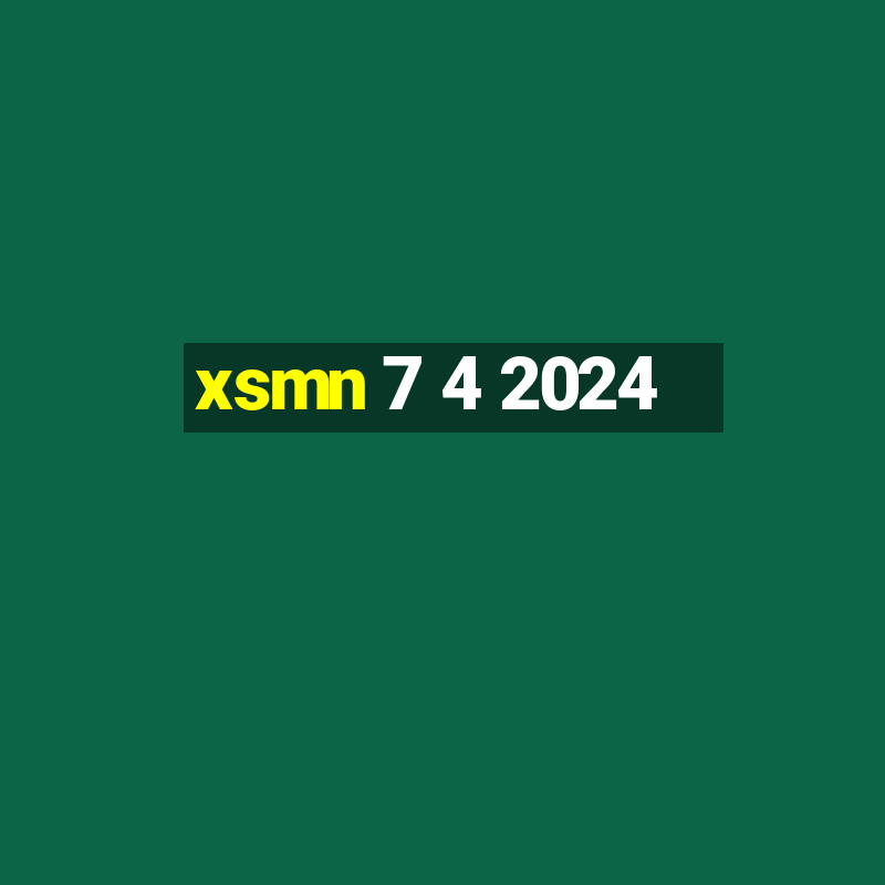 xsmn 7 4 2024