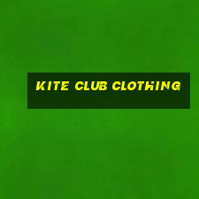 kite club clothing