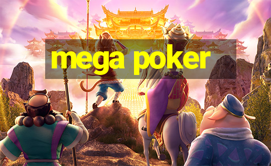 mega poker