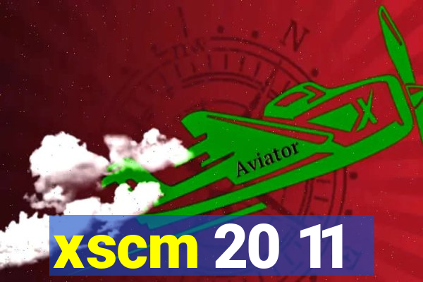 xscm 20 11