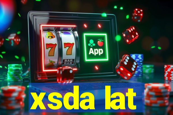 xsda lat