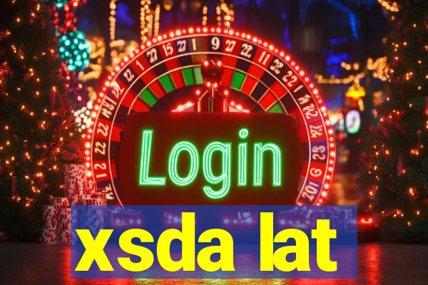 xsda lat