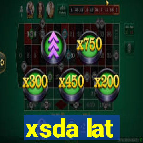 xsda lat