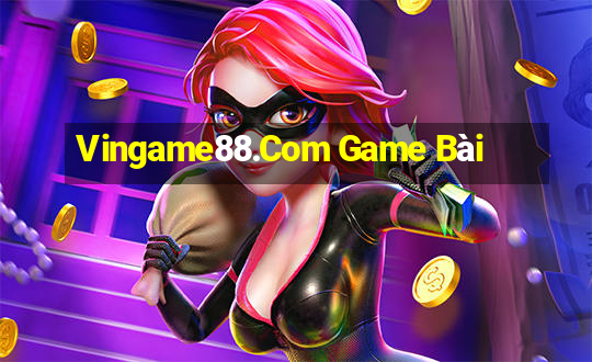 Vingame88.Com Game Bài