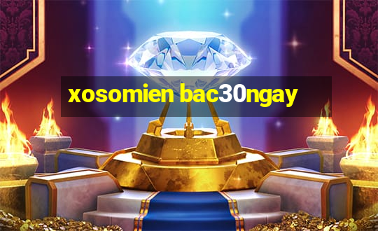 xosomien bac30ngay