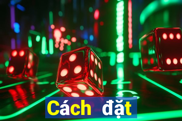 Cách đặt cược XSTTH ngày 1