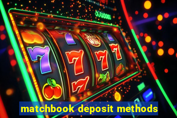 matchbook deposit methods