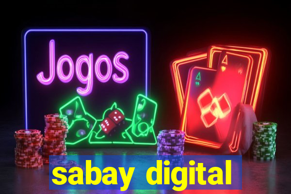 sabay digital