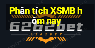 Phân tích XSMB hôm nay