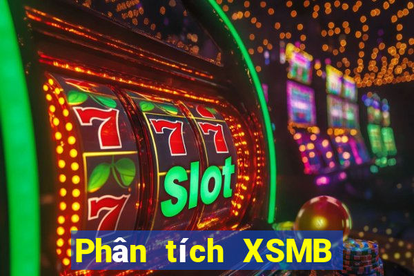 Phân tích XSMB hôm nay