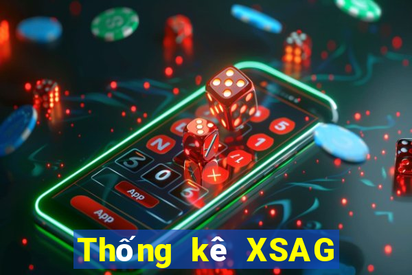 Thống kê XSAG ngày thứ sáu