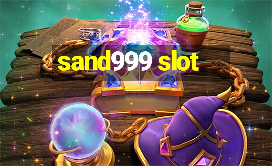 sand999 slot