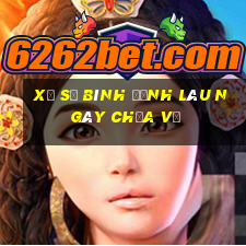 xổ số bình định lâu ngày chưa về