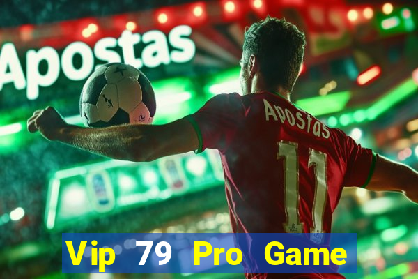 Vip 79 Pro Game Bài 52