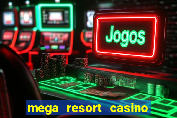 mega resort casino las vegas