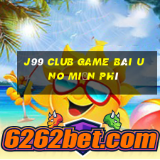 J99 Club Game Bài Uno Miễn Phí