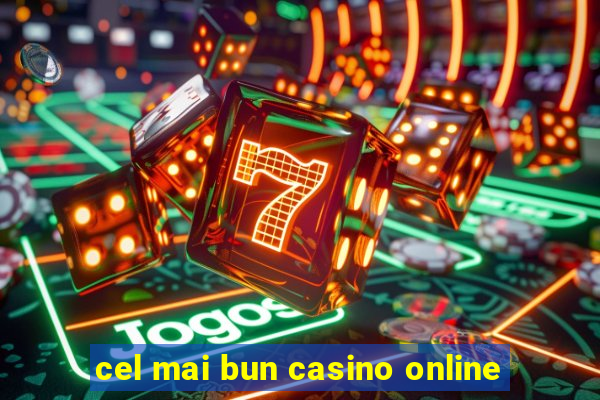 cel mai bun casino online