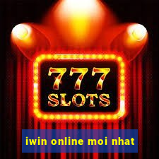 iwin online moi nhat