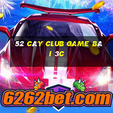 52 Cây Club Game Bài 3C