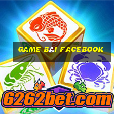 game bài facebook