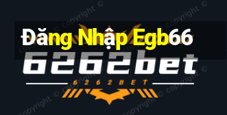 Đăng Nhập Egb66