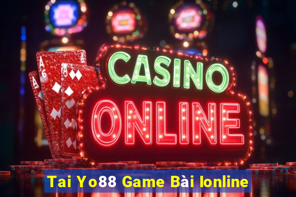 Tai Yo88 Game Bài Ionline