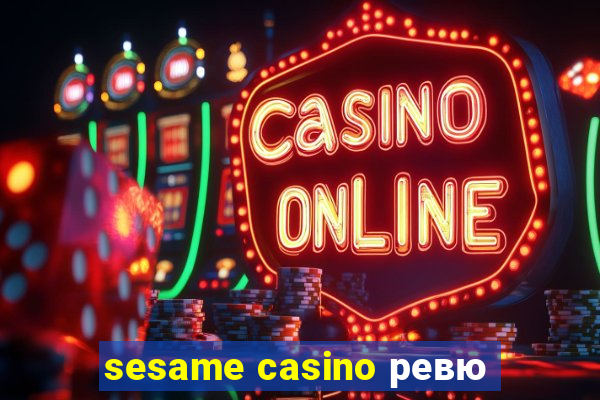 sesame casino ревю